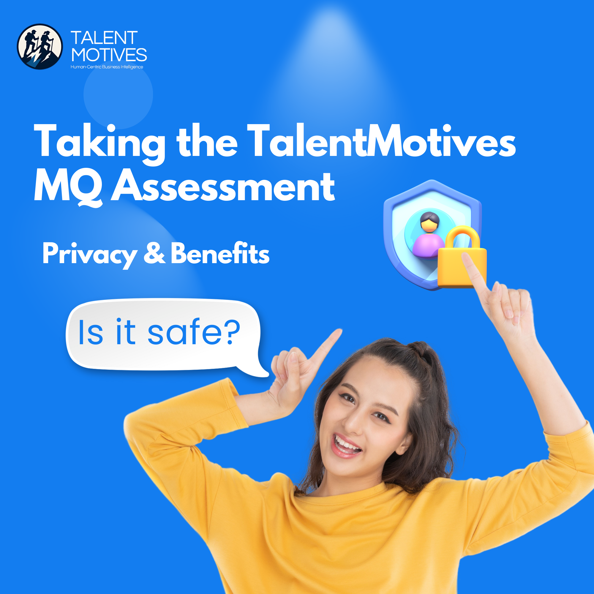 Taking the TalentMotives MQi Assessment - Privacy and Benefits