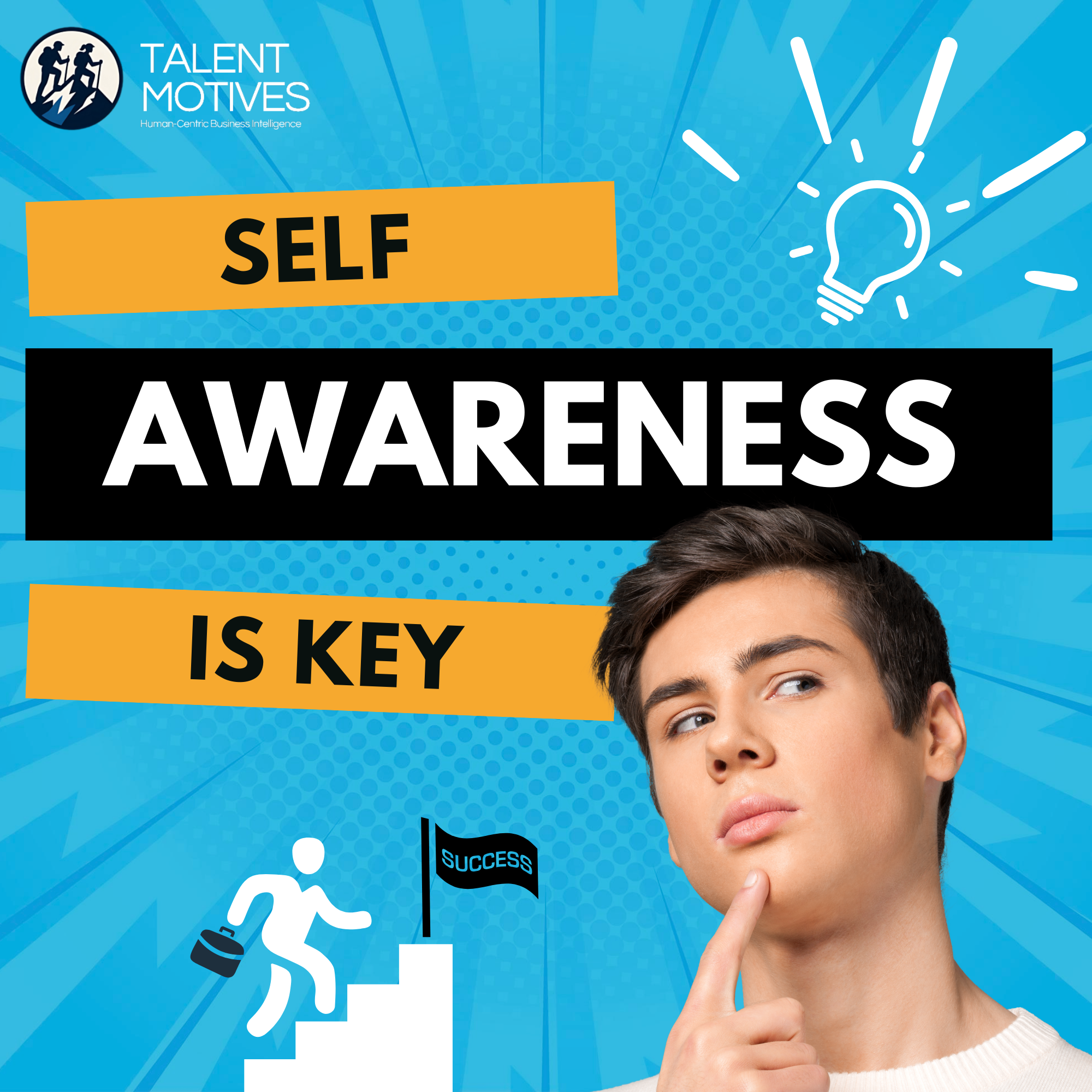 Why Self-Awareness Is the First Step to Career Success